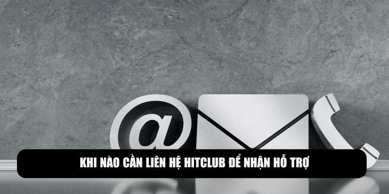 Khi nào cần kết nối đến hệ thống Hitclub